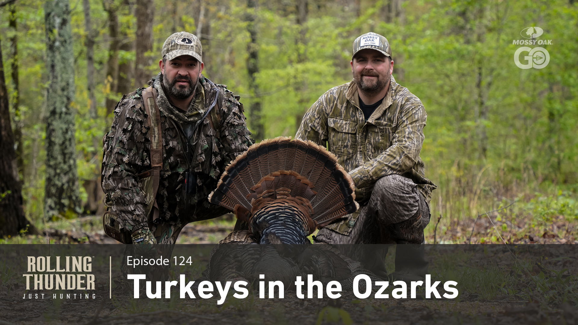 Turkeys in the Ozarks • Rolling Thunder Episode 124