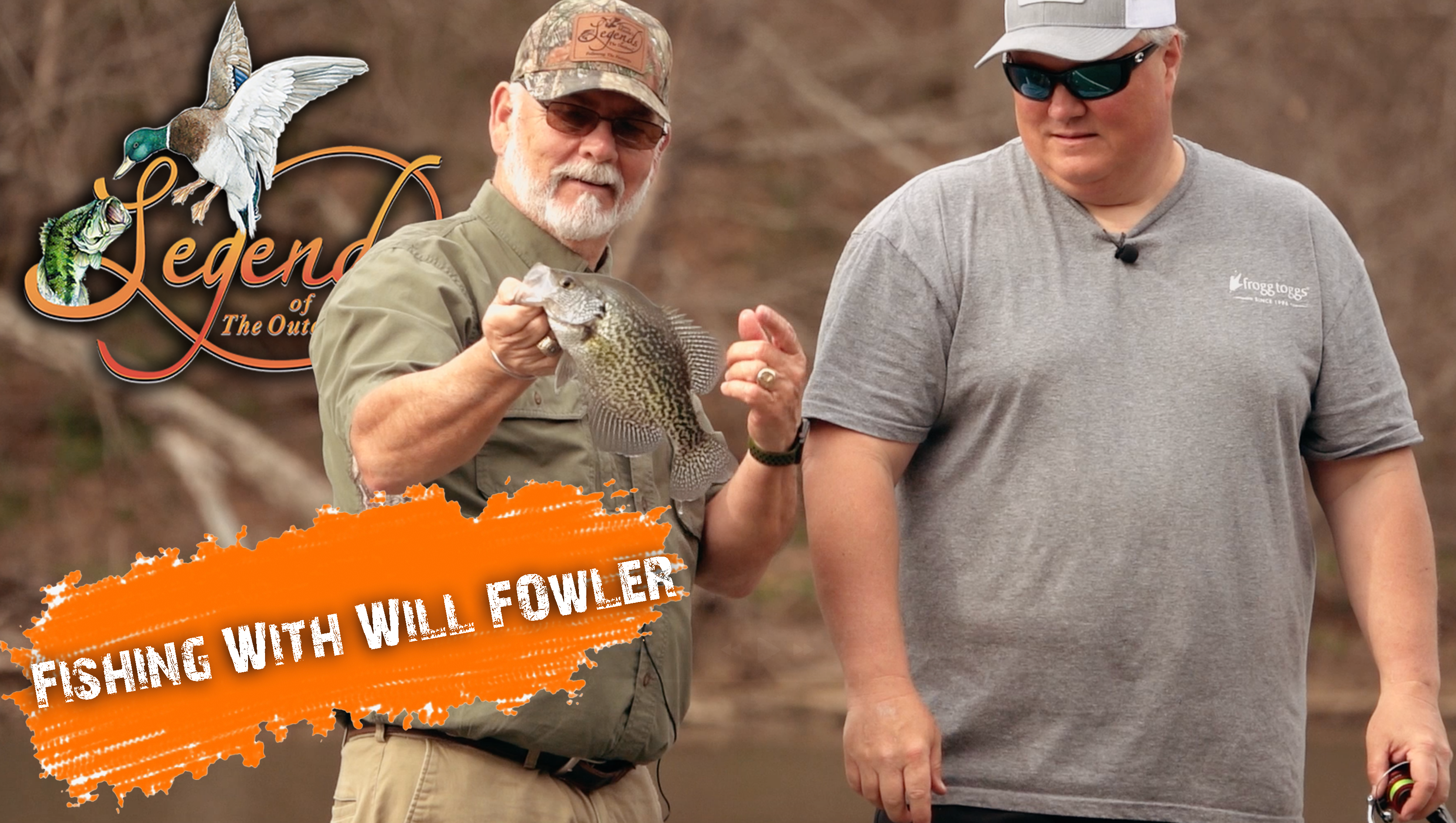 Fishing With Will Fowler • Legends of the Outdoors