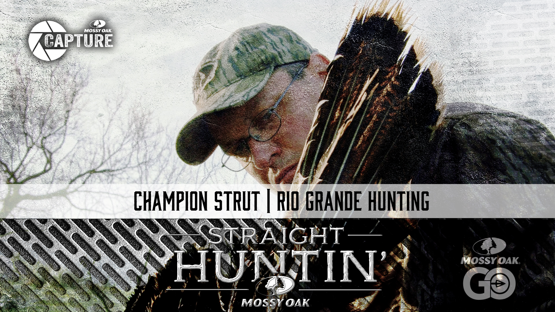 Champion Strut • Rio Grande Hunting • Straight Huntin'