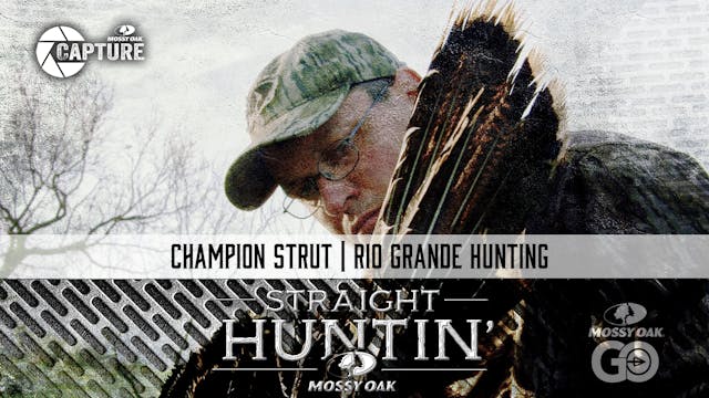 Champion Strut • Rio Grande Hunting •...