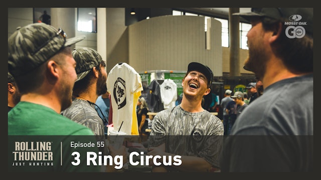 Ep 55 • 3 Ring Circus • Rolling Thunder
