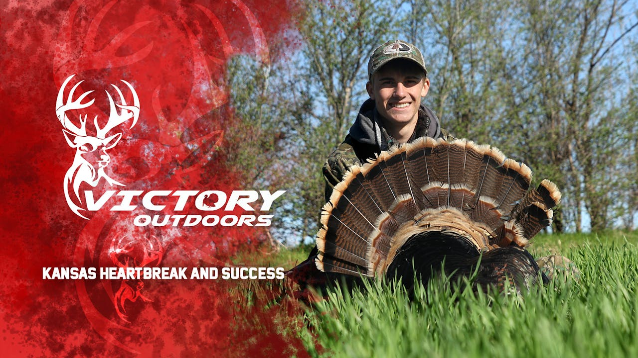 Kansas Heartbreak and Success • Victory Outdoors Season 1 Mossy Oak GO