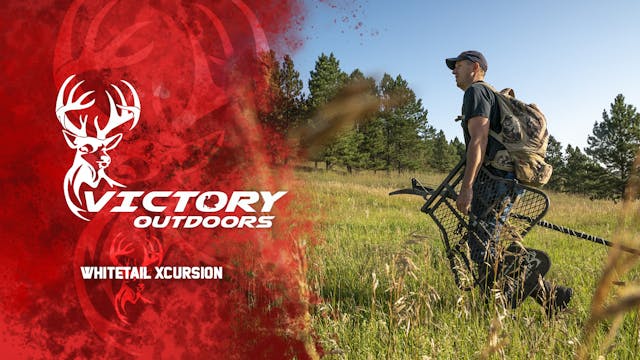 Whitetail Xcursion  • Victory Outdoors