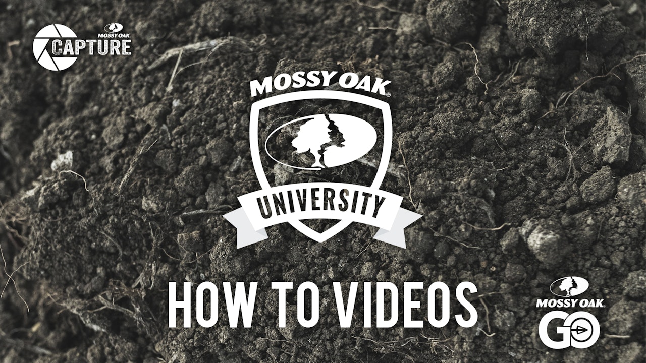 How To • Mossy Oak University