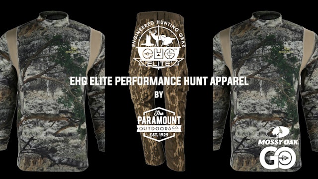 EHG Elite Performance Hunt Apparel by Paramount Outdoors