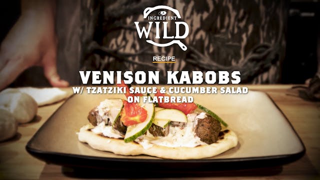 Venison Kabobs • Ingredient Wild