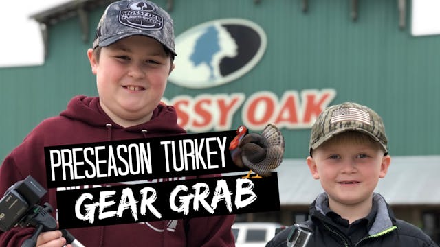 CUZ411 PRE TURKEY SEASON GEAR GRAB