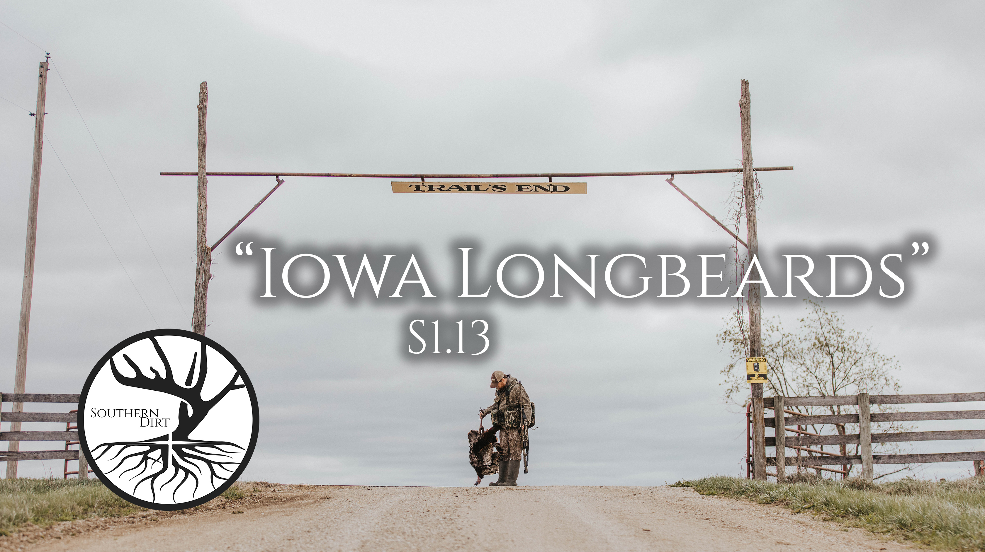 Iowa Longbeards • Southern Dirt