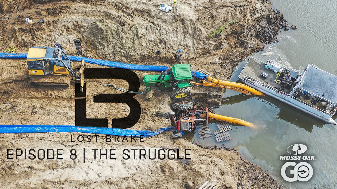 Lost Brake • The Struggle • Episode 8 Season 2 Mossy Oak GO