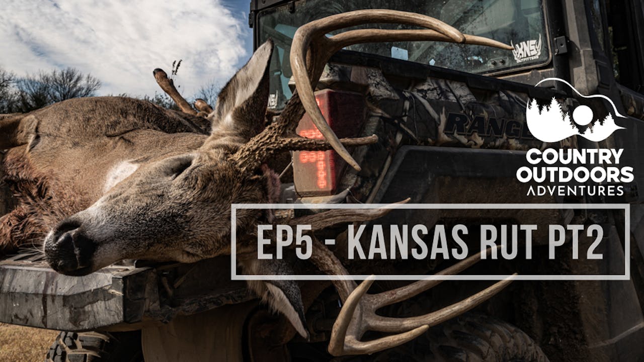 Kansas Rut Part 2 • Country Outdoors Season 1 Mossy Oak GO