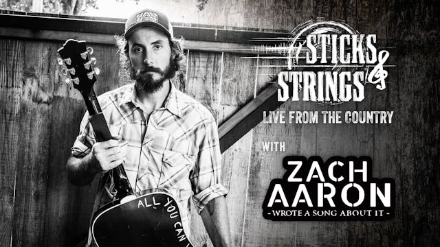Zach Aaron • Sticks & Strings: Live f...