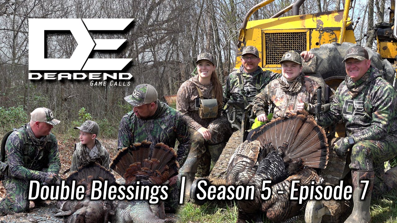 Double Blessings • Dead End Game Calls Season 5 Mossy Oak GO