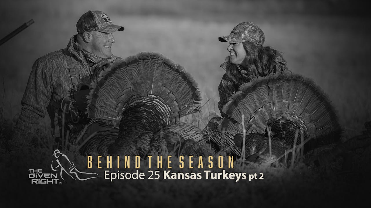 Kansas Turkeys part 2 • Behind the Season Season 1 Mossy Oak GO