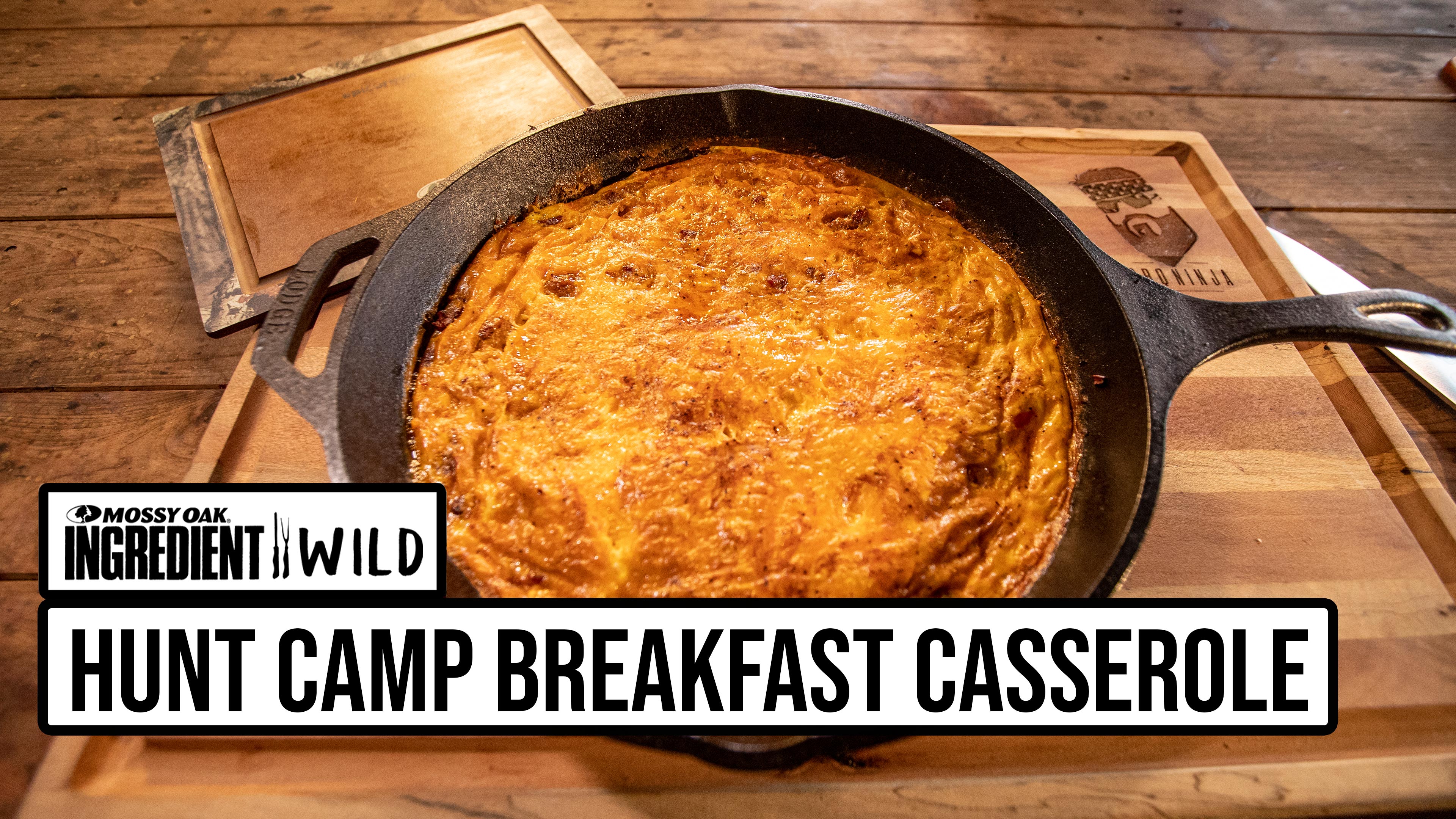 Hunt Camp Breakfast Casserole with the BBQ Ninja • Ingredient Wild