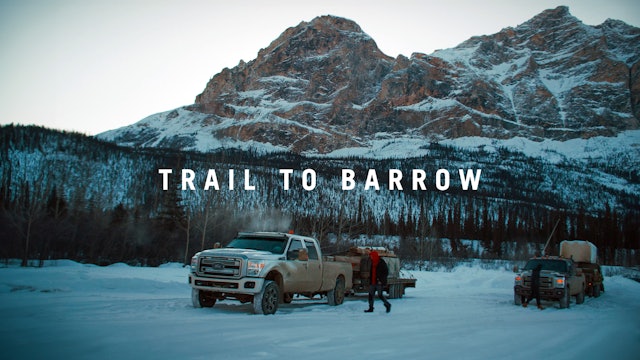 Trail to Barrow • B&W