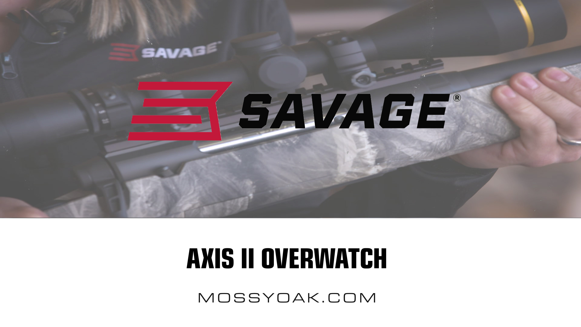 Savage Arms • Axis 2 Overwatch