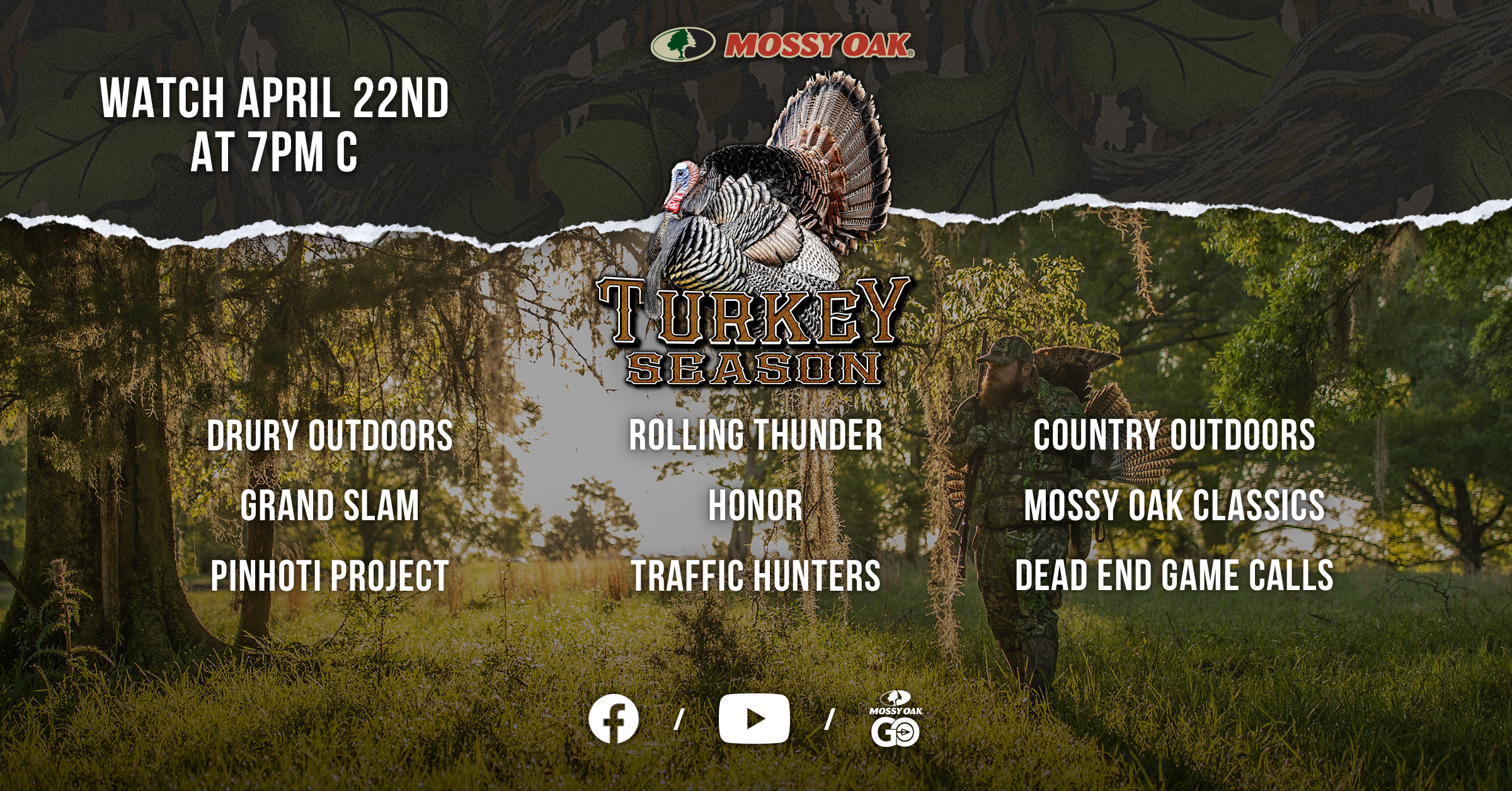 Mossy Oak Moments Turkey Season • 4.22.2026 Replay