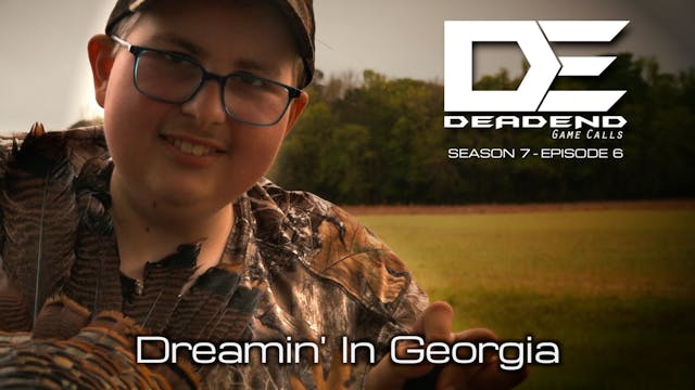 Dreamin' in Georgia • Dead End Game C...