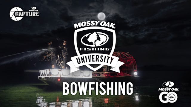Bowfishing • Mossy Oak University