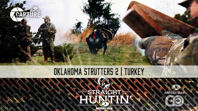 Oklahoma Strutters 2 • Rio Grande Hunting • Straight Huntin'