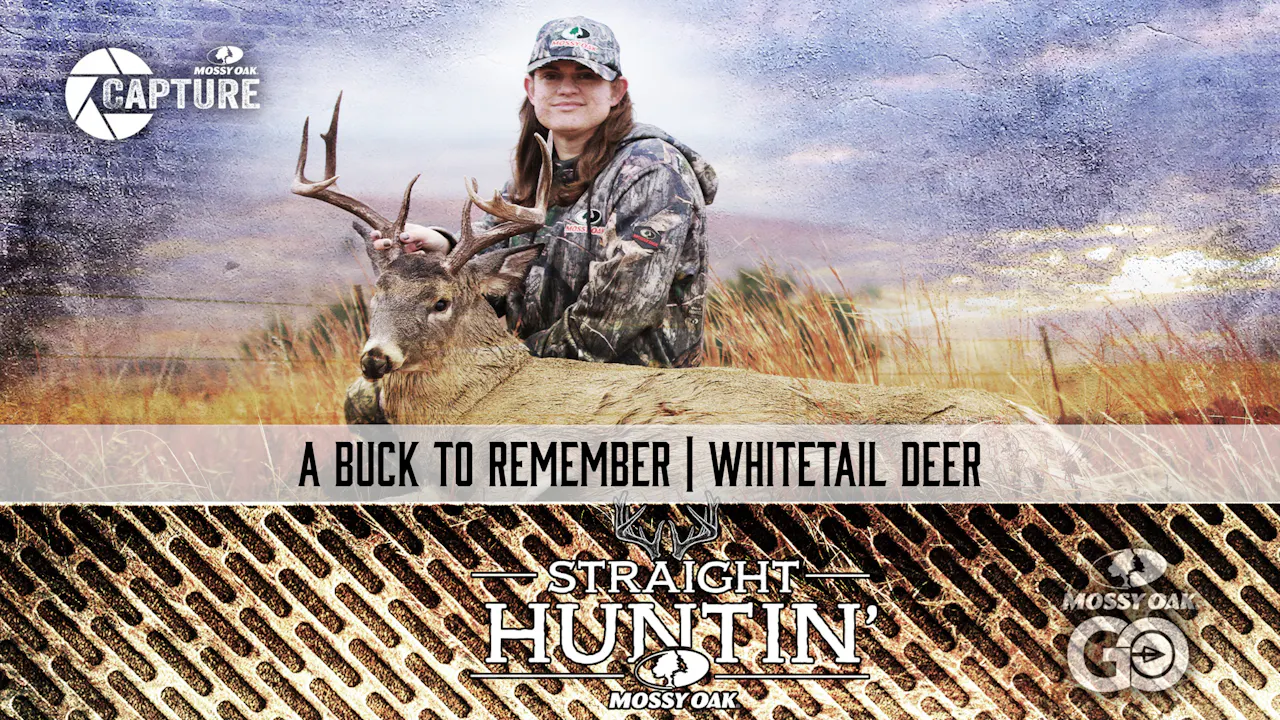 A Buck To Remember • Oklahoma Whitetail • Straight Huntin' - Mossy Oak GO