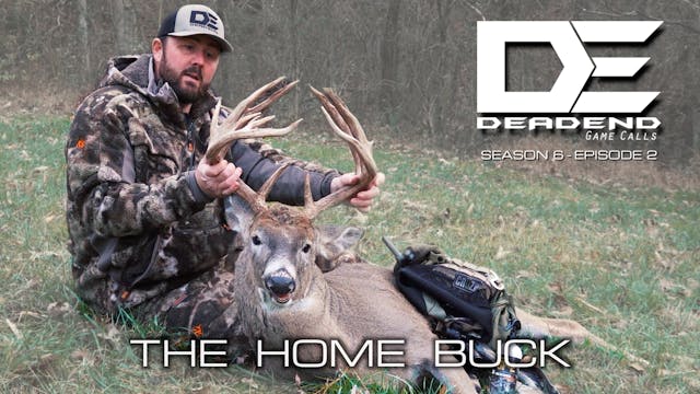 The Home Buck • Dead End Game Calls 