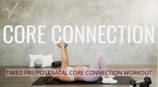 30 Minute Pre/Postnatal Core Connecti...