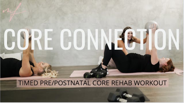 12 Minute Timed Pre/Postnatal Core Re...