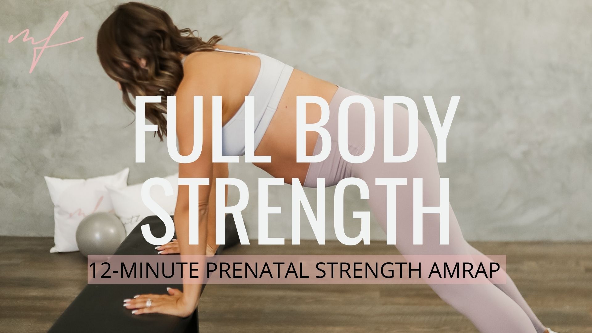 12 Minute Full-Body Prenatal Strength AMRAP 