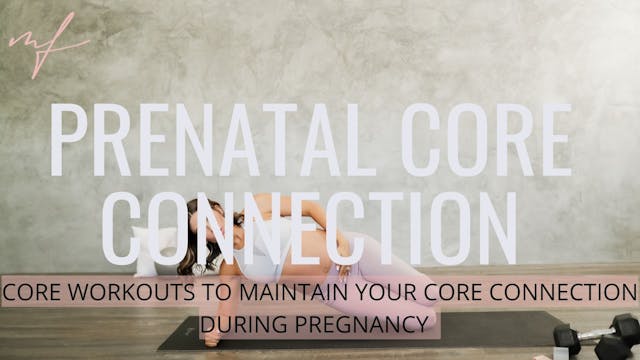 Prenatal Core Connection