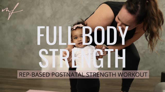 Rep-Based Postnatal Full-Body Strengt...