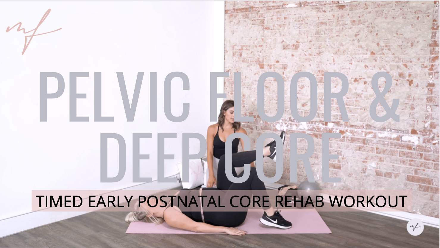 6 Minute Early Postnatal Core Rehab Workout