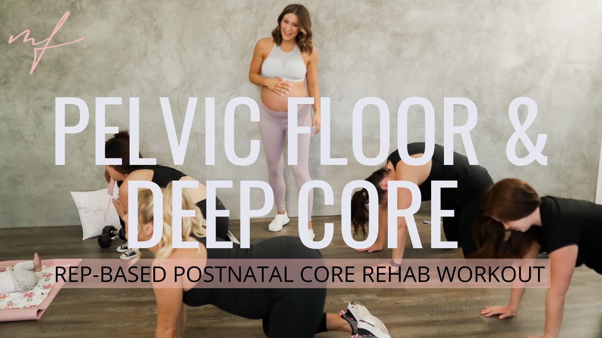 Rep-Based Postnatal Pelvic Floor and Deep Core Rehab Workout 