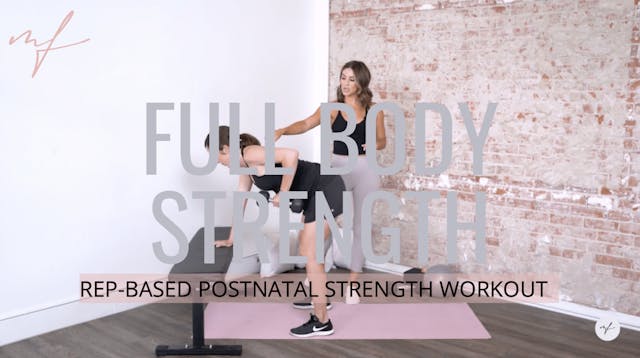 Rep-Based Postnatal Full-Body Strengt...