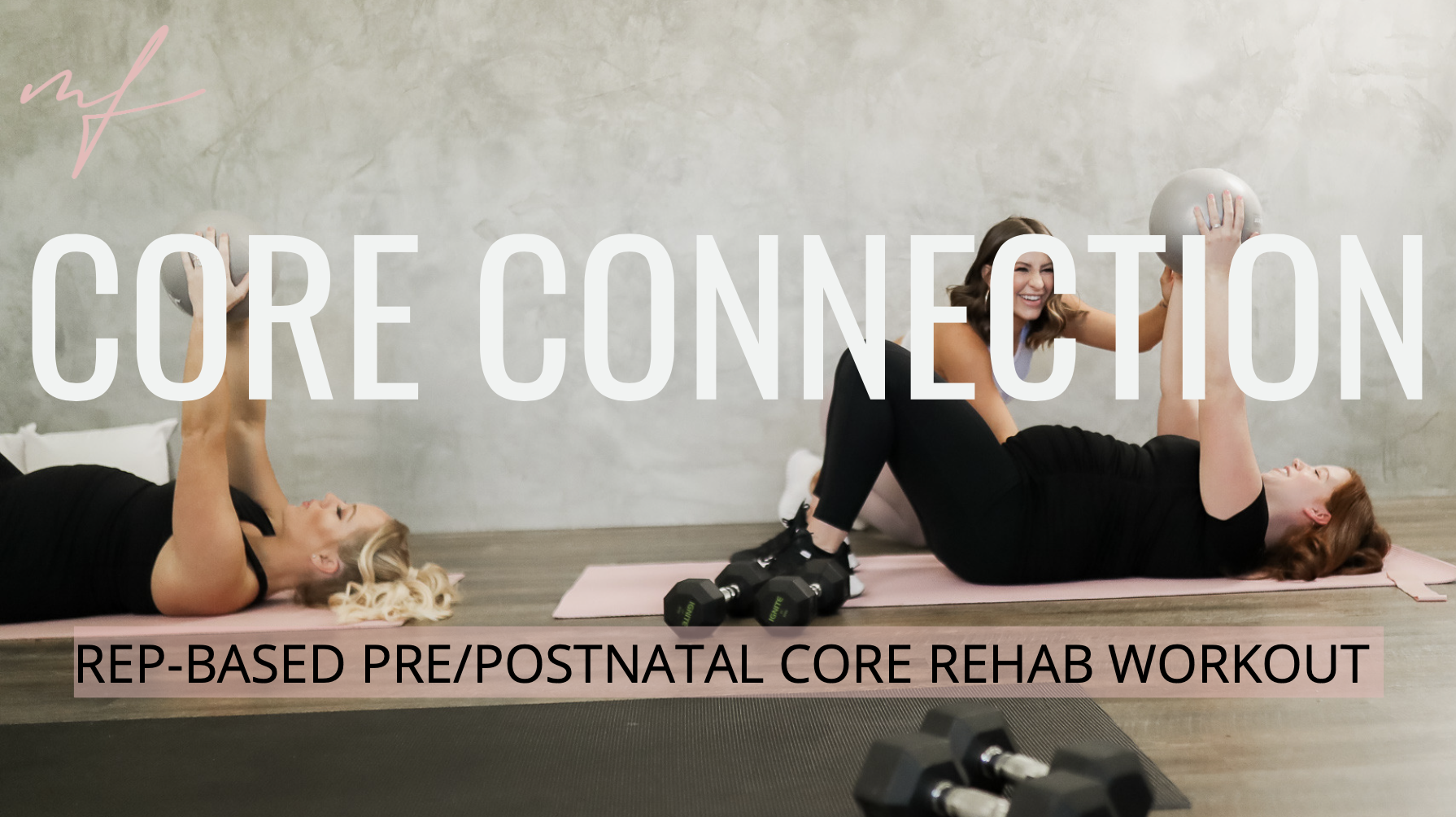 Rep-Based Pre/Postnatal Core Connection and Rehab Workout (1)