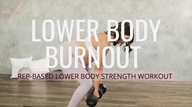 Rep-Based Demo & Do  Lower Body Workout 