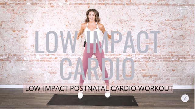 25 Minute Postnatal Low Impact Cardio...