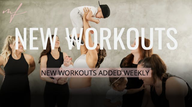 New Workouts