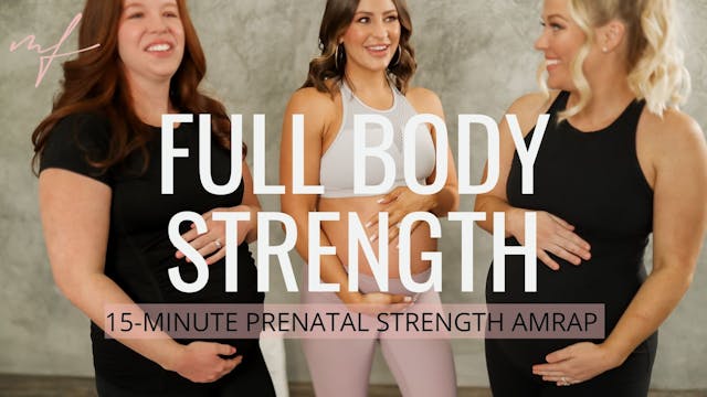 15 Minute Prenatal Strength AMRAP 