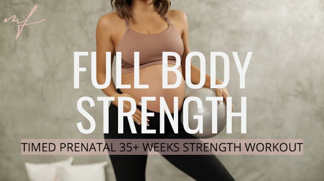 40 Minute Timed Prenatal Strength Wor...