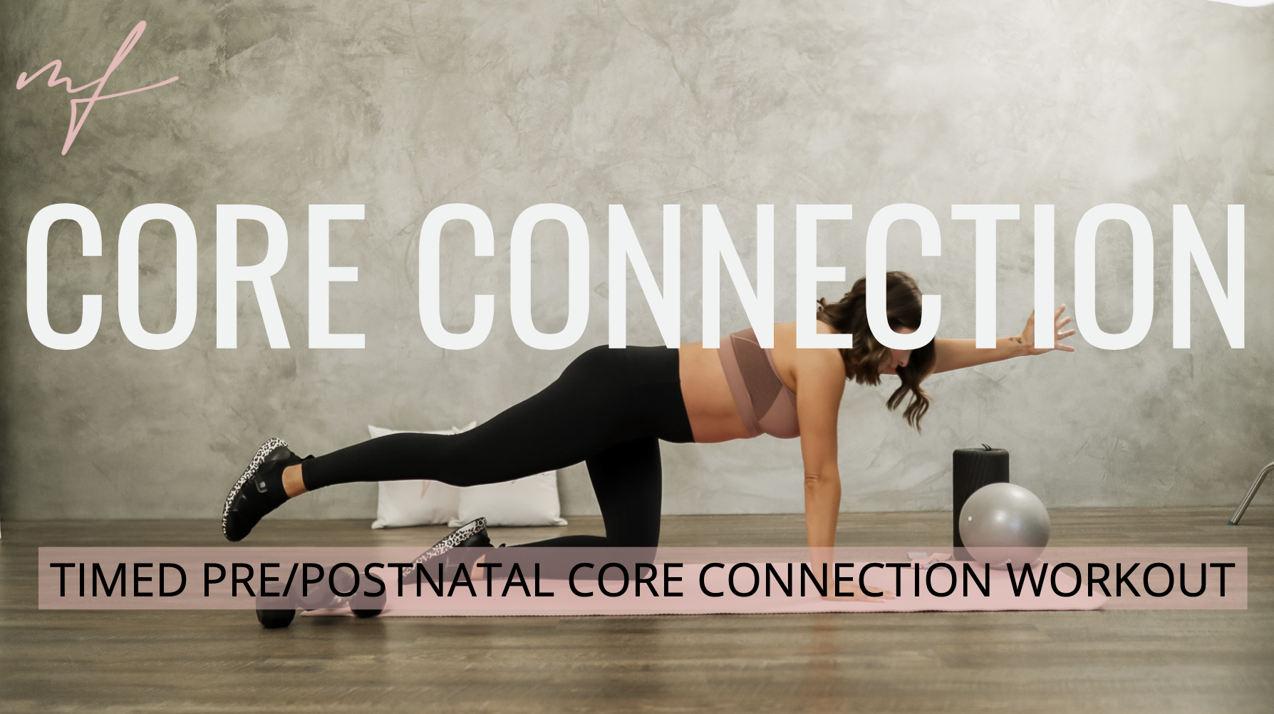 13 Minute Pre/Postnatal Core Connection and Rehab Workout 