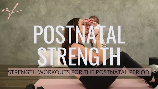 Postnatal Strength