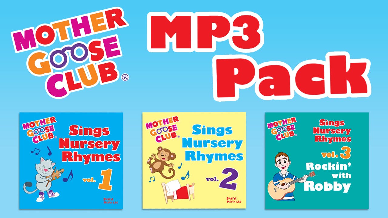 Mother Goose Club MP3 Pack - AUDIO