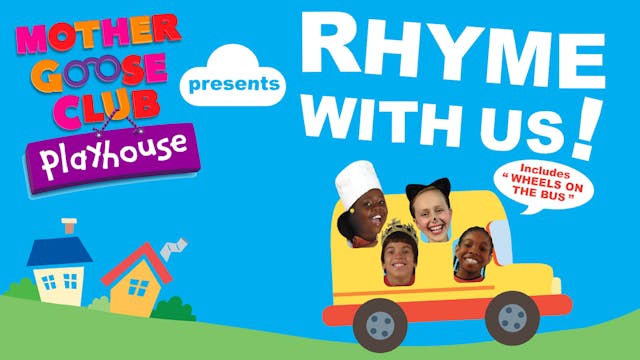 Mother Goose Club Playhouse Presents Rhyme With Us! Digital Download