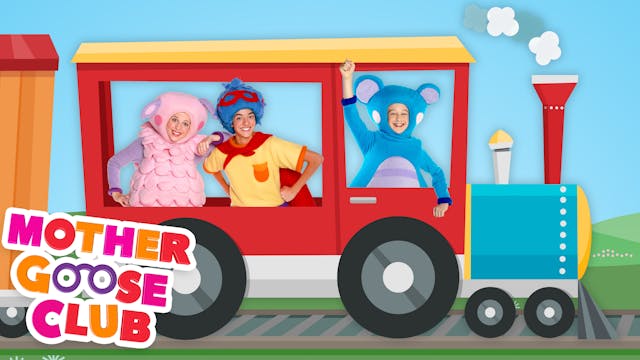Mother Goose Club - Freight Train
