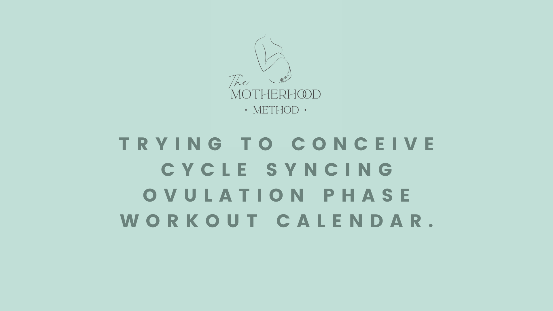 Ovulation Phase Workout Calendar