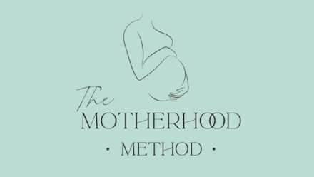 The Motherhood Method Video