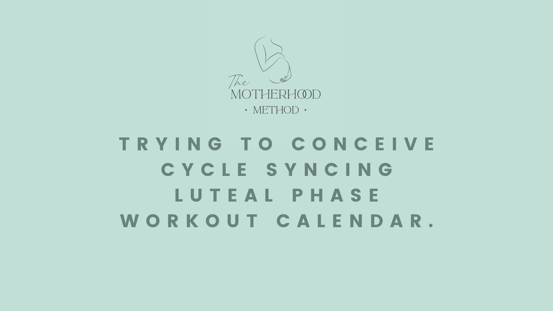 Luteal Phase Workout Calendar