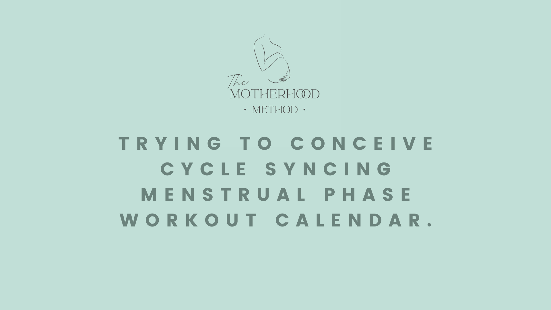Menstrual Phase Workout Calendar