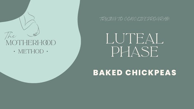 Luteal Phase Snack - Baked Chickpeas